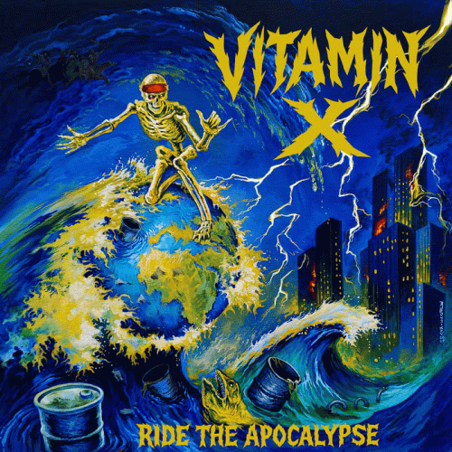 Vitamin X : Ride the Apocalypse